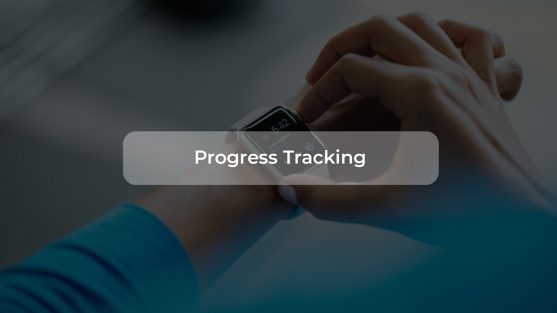 progress tracking